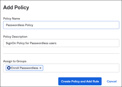 Create Sign On Policy for Passwordless Group
